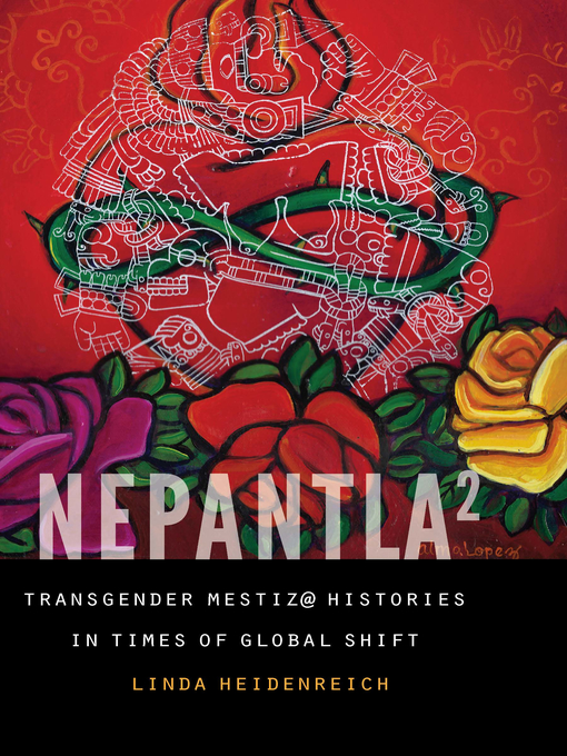 Title details for Nepantla Squared by Linda Heidenreich - Available